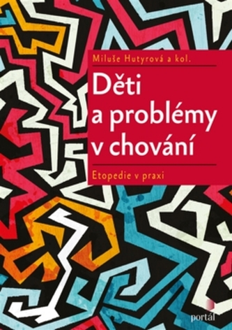 Copii și probleme de comportament - Etopedie în practică