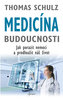 Medicină a viitorului