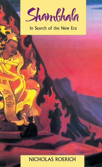 Shambhala: În căutarea noii ere