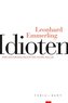 Idioten