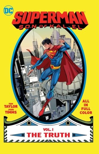 Superman: Fiu al lui Kal-El Vol. 1: Adevărul