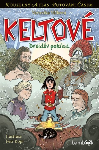 Celții – Comoara druidului