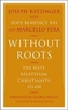 Without Roots