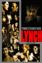 Lynch - Părțile întunecate ale sufletului