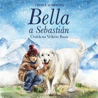 Bella și Sebastian