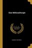 Eine Mithrasliturgie