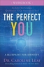 Caietul de lucru The Perfect You