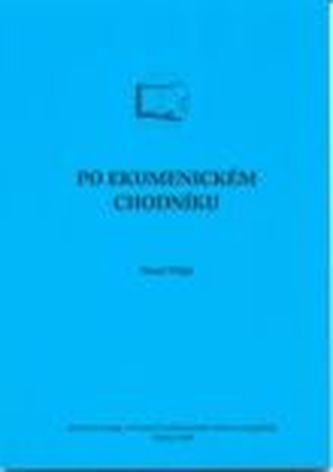 Pe calea ecumenică