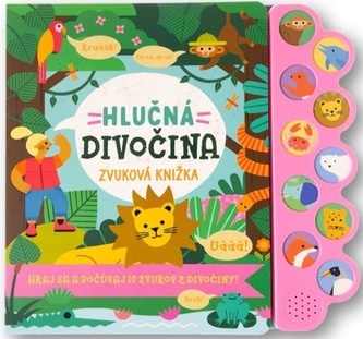 Sălbăticie gălăgioasă - carte sonoră