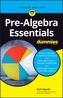 Elementele esențiale de prealgebră For Dummies