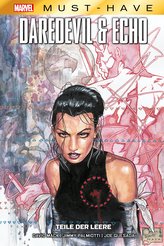 Marvel Must-Have: Daredevil & Echo - Părțile vidului