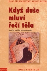 Când sufletul vorbește limbajul corpului