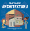 Descoperim arhitectura