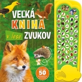 Marea carte a sunetelor din pădure
