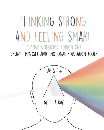 Thinking Strong and Feeling Smart