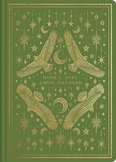 ESV Illuminated Scripture Journal: Osea, Ioel, Amos și Ovadia
