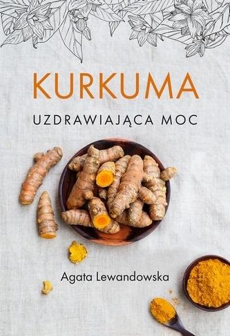 Turmeric. Putere vindecătoare