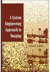 A System Engineering Approach to Imaging