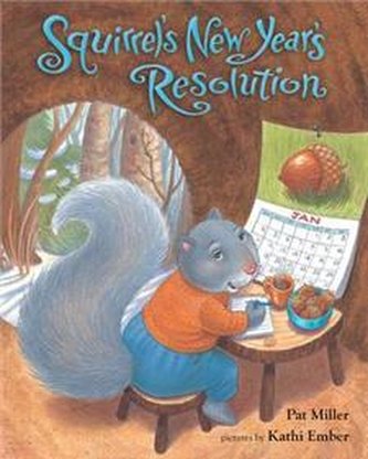 Squirrel's new years resolutions