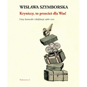 Kryniccy, to przecież dla Was! Listy, karteczki i dedykacje 1966-2011