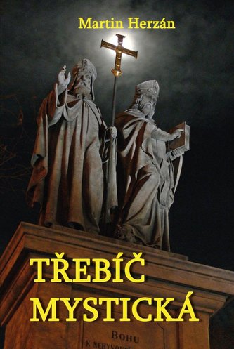 Třebíč mistică