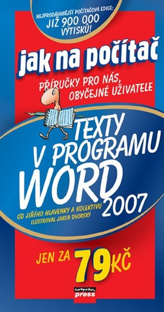 Texte în programul Word 2007