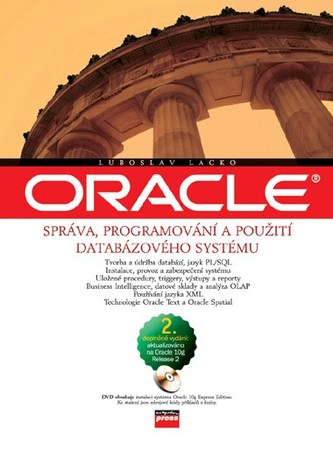Administrare Oracle, programare și utilizare a sistemului de baze de date + DVD