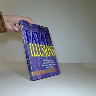 Fatal Illusions
