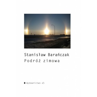 Podróż zimowa Wiersze do muzyki Franza Schuberta