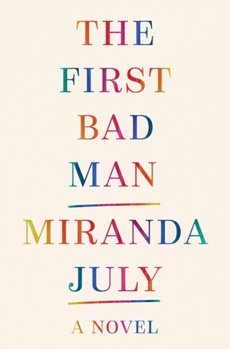 The First Bad Man