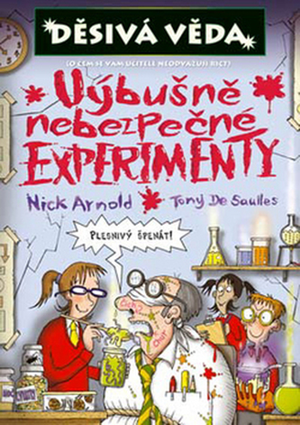 Experimente extrem de periculoase