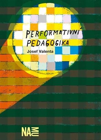 Pedagogia performativă