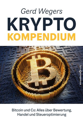 Gerd Wegers Krypto-Kompendium