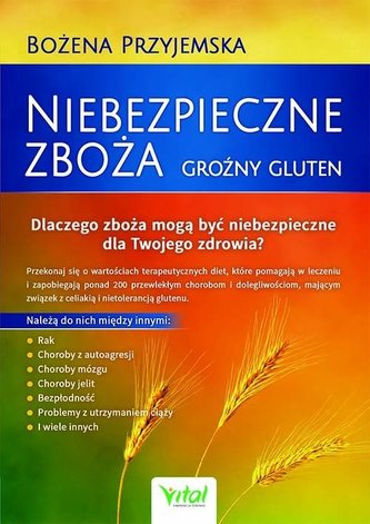 Cereale periculoase. Gluten periculos