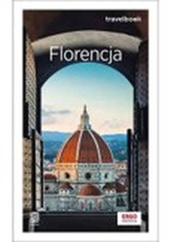 Florenta. Ghid de călătorie