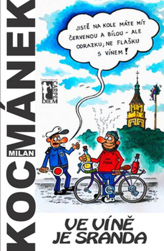Vinul e o distracție