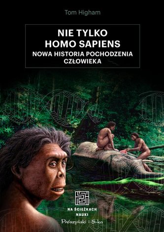 Nu doar Homo sapiens. O nouă istorie...