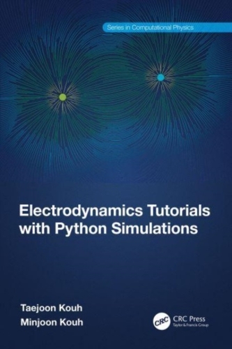 Tutoriale de electrodinamică cu simulări în Python