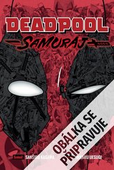 Deadpool: Samurai