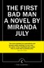 The First Bad Man