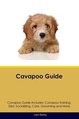 Ghid Cavapoo. Ce include Ghidul Cavapoo