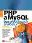 PHP și MySQL fără cunoștințe prealabile