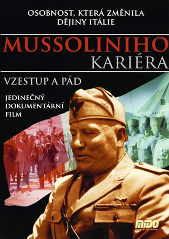 Cariera lui Mussolini