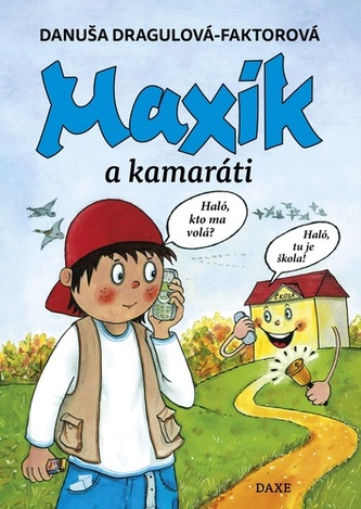 Maxík și prietenii
