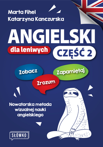 Engleză pentru leneși. Partea 2