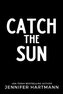 Catch the Sun