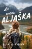Alaska sălbatică