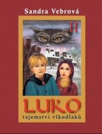 Luko - Secretele vârcolacilor