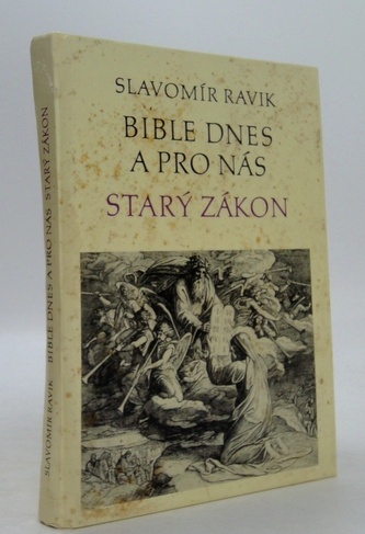 Biblia astăzi și pentru noi - Vechiul Testament