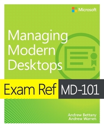 Exam Ref MD-101: Gestionarea desktopurilor moderne